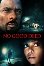 No Good Deed movie poster
