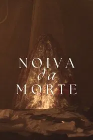 Noiva da Morte movie poster
