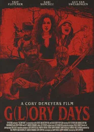 G(L)ORY DAYS movie poster