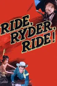 Poster do filme Ride, Ryder, Ride!