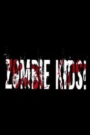 Zombie Kids movie poster