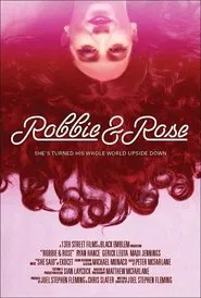 Robbie & Rose movie poster
