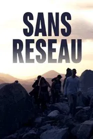 Sans réseau movie poster