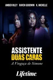 Poster do filme Assistente Duas Caras: A Vingança de Simone