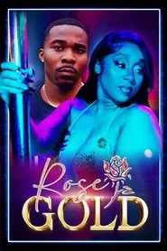 Rose Gold movie poster