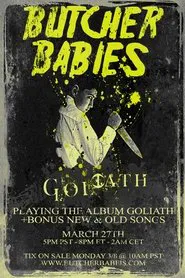 Poster do filme Goliath - Live Streaming Event by Butcher Babies