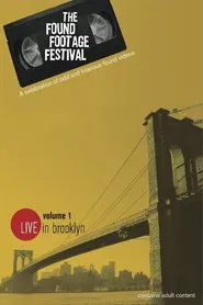 Poster do filme The Found Footage Festival Volume 1: Live in Brooklyn