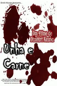 Unha e Carne movie poster