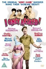 I Only Arsked movie poster