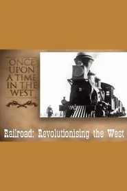 Railroad: Revolutionising the West movie poster