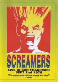 Poster do filme Screamers ‎– Live In San Francisco: Sept 2nd 1978