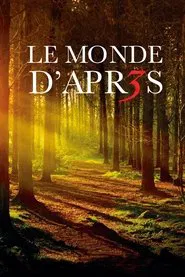 Le Monde d'après 3 movie poster