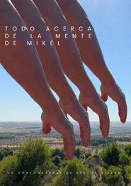 All about Mikel's mind movie poster