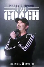 Marty Simpson: I am Coach movie poster