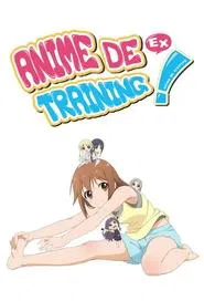 Anime de Training! Ex tv show poster