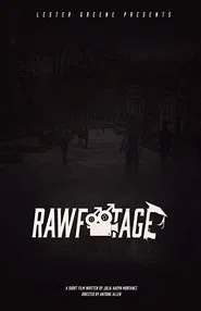 Raw Footage movie poster
