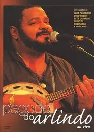 Arlindo Cruz: Pagode Do Arlindo movie poster