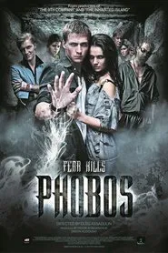 Phobos. Fear Kills movie poster