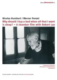 Why Should I Buy A Bed When All That I Want Is Sleep? movie poster