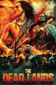 The Dead Lands movie poster