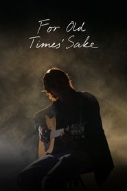 For Old Times' Sake movie poster