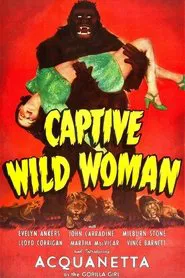Captive Wild Woman movie poster