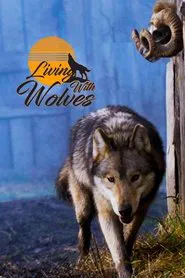 Living With Wolves movie poster