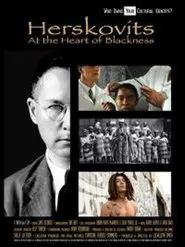 Herskovits at the Heart of Blackness movie poster