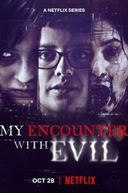 My Encounter with Evil tv show poster