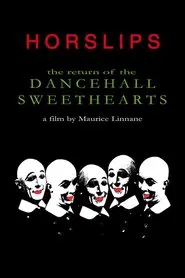 Horslips: Return of the Dancehall Sweethearts movie poster