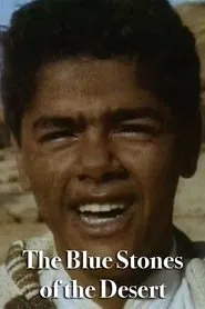 The Blue Stones of the Desert movie poster