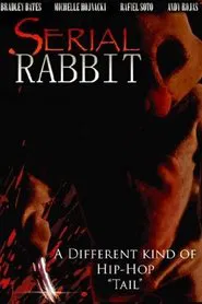 Serial Rabbit movie poster