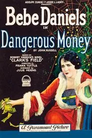 Dangerous Money movie poster