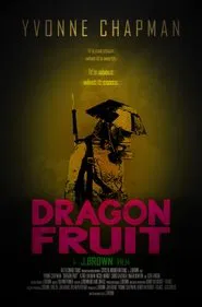 Dragon Fruit movie poster