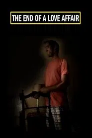 The End of a Love Affair movie poster