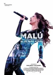 Malú: ni un paso atrás movie poster