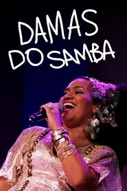 Damas do Samba movie poster