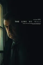 Poster do filme The Line We Walk