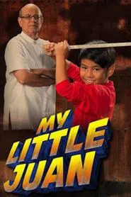 Poster da série My Little Juan