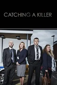 Catching a Killer tv show poster