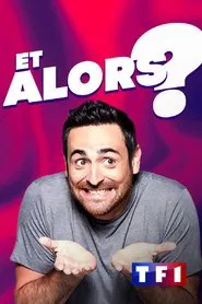 Et alors ? tv show poster