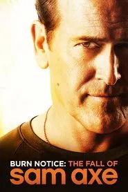 Burn Notice: The Fall of Sam Axe movie poster