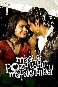 Maalai Pozhudhin Mayakathilaey movie poster
