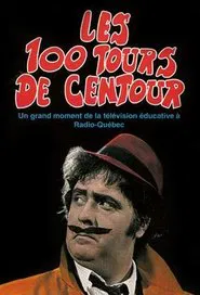 Les 100 tours de Centour tv show poster