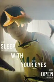 Sleep with Your Eyes Open movie poster