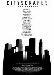 Cityscrapes: Los Angeles movie poster