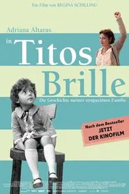 Tito's Glasses movie poster