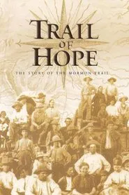 Trail of Hope movie poster