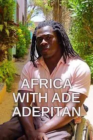 Africa with Ade Adepitan tv show poster
