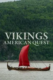 Vikings: American Quest tv show poster